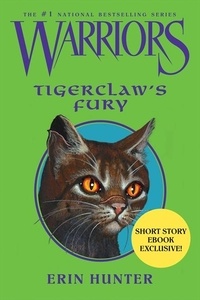 Erin Hunter - Warriors: Tigerclaw's Fury.