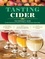 Tasting Cider. The CIDERCRAFT® Guide to the Distinctive Flavors of North American Hard Cider
