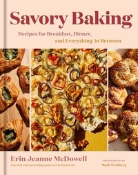 Erin Jeanne McDowell - Savory Baking.