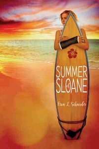 Erin L. Schneider - Summer of Sloane.