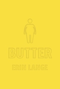 Erin Lange - Butter.
