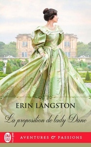 Téléchargement d'ebook pour ipad La proposition de lady Dane par Erin Langston, Agnès Girard MOBI