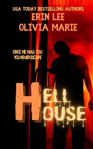  Erin Lee et  Olivia Marie - Hell House.