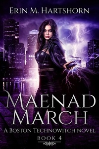  Erin M. Hartshorn - Maenad March - Boston Technowitch, #4.