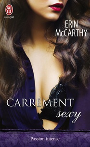 Erin McCarthy - Carrement sexy.