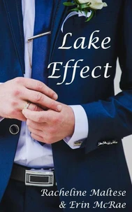 Lake Effect: A Summertime Gay Wedding Romance
