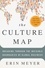 The Culture Map. Decoding How People Think and Get Things Done in a Global World