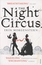 Erin Morgenstern - The Night Circus.