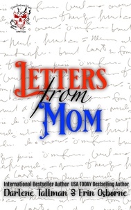  Erin Osborne et  Darlene Tallman - Letters from Mom - Tattered and Torn MC.