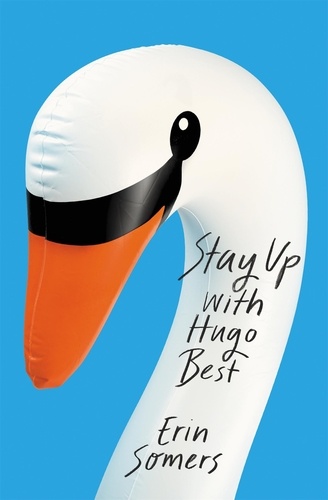 Stay Up With Hugo Best. 'a devilishly fun ride'