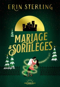 Mariage et sortilèges