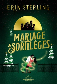 Mariage et sortilèges