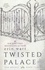 The Royals Tome 3 Twisted Palace