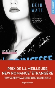 Erin Watts - Les Héritiers Tome 1 : La princesse de papier.