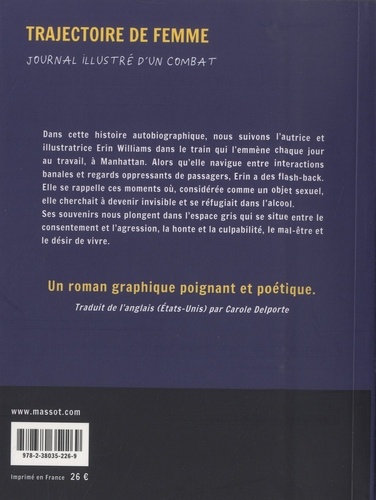 Trajectoire de femme. Journal illustré d'un combat