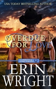  Erin Wright - Overdue for Love: A Secret Baby Western Romance - Cowboys of Long Valley Romance, #6.