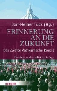 Erinnerung an die Zukunft - Das Zweite Vatikanische Konzil.