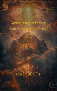 Ayasofya'nın 9 Sırrı