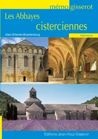 Mémo – Les Abbayes cisterciennes