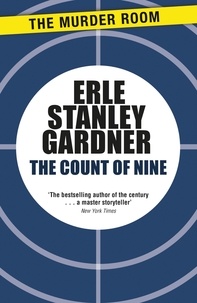 Erle Stanley Gardner - The Count of Nine.