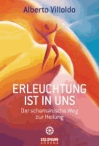 Erleuchtung ist in uns