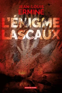 L'énigme Lascaux