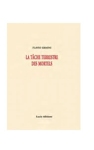 La tâche terrestre des mortels