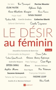 Ermira Danaj et Fabienne Leloup - Le désir au féminin.