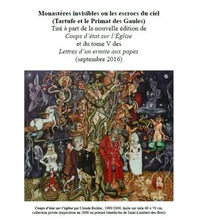 Monastères invisibles ou les escrocs du ciel