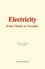 Electricity : from Thales to Faraday