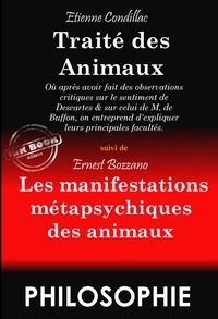 Téléchargements ebook pour mobiles Traité des Animaux  - suivi de « Les manifestations métapsychiques des animaux » (130 cas prouvant la médiumnité animale)