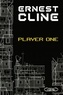 Ernest Cline - Player one.