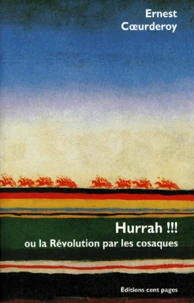 Hurrah !!! Ou La Revolution Par Les Cosaques