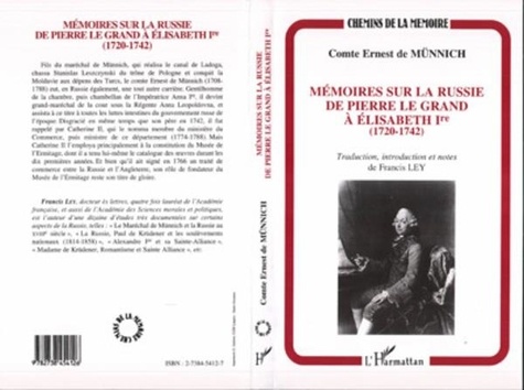 Ernest de Munnich - Mémoires sur la Russie, de Pierre le Grand à Élisabeth Ire - 1720-1742.