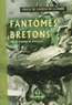 Ernest Du Laurens de La Barre - Fantômes bretons - Contes, légendes & nouvelles.