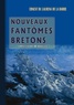 Ernest Du Laurens de La Barre - Nouveaux fantômes bretons - Contes, légendes et nouvelles.