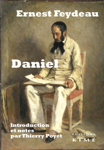 Ernest Feydeau - Daniel.