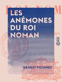 Les Anémones du roi Noman