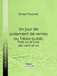 Un jour de paiement de rentes au Trésor public