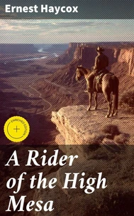 A Rider of the High Mesa