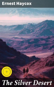The Silver Desert