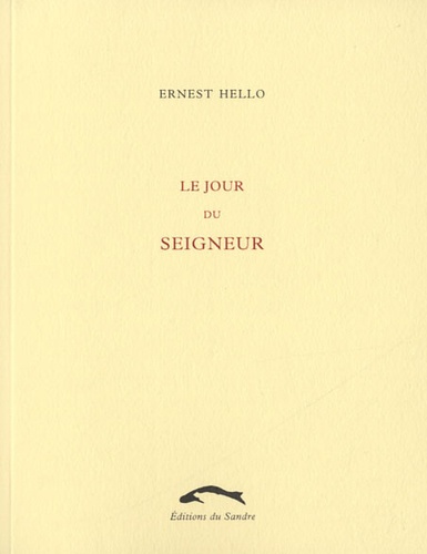 Ernest Hello - Le jour du seigneur.