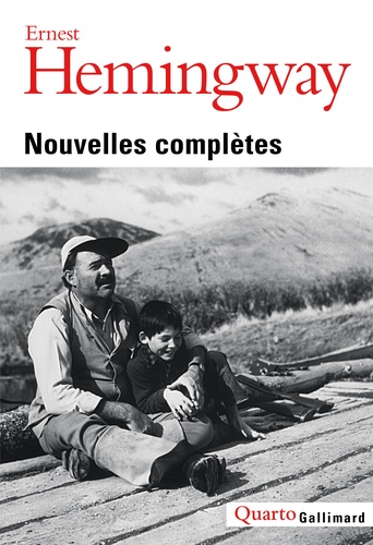 Ernest Hemingway - Nouvelles complètes.