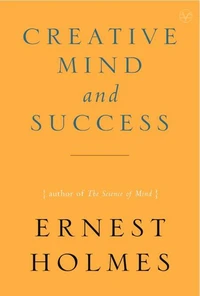 The Creative Mind and Success
