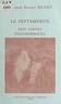 Ernest Huant - Le Septaméron : Sept contes philosophiques.