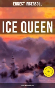 Ice Queen (Illustrated Edition)