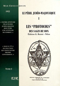 Ernest Jouin - Le péril judéo-maçonnique - Tomes 1 à 3.