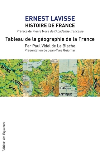 Ernest Lavisse - Histoire de France - Tome 1, Tableau de la géographie de la France.