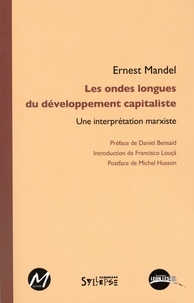  Ernest Mandel - Les ondes longues du développement capitaliste.