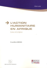 Laction humanitaire en Afrique - Lieux et enjeux.pdf